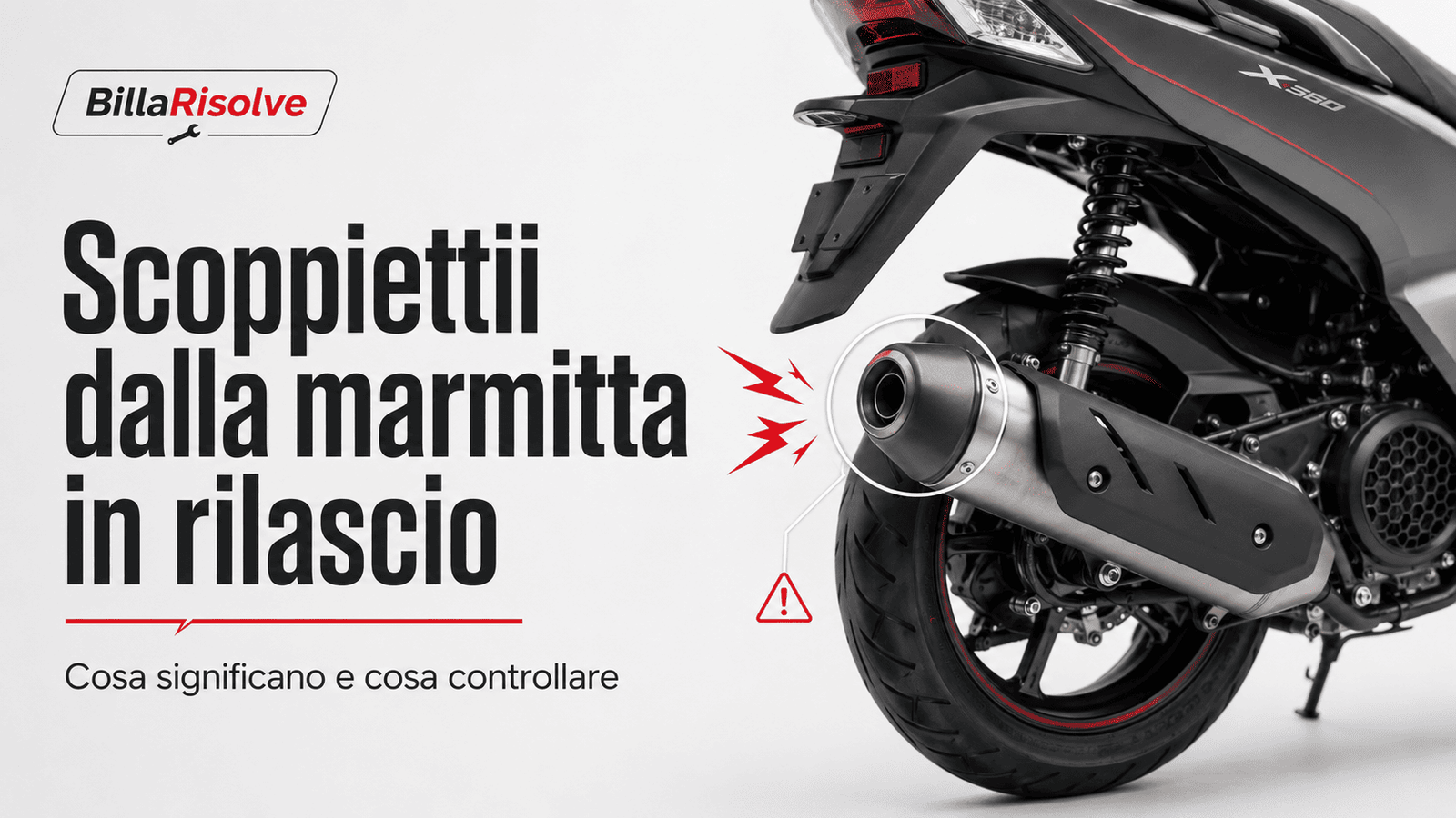 Scoppiettii dalla marmitta in rilascio: cosa significano e cosa controllare