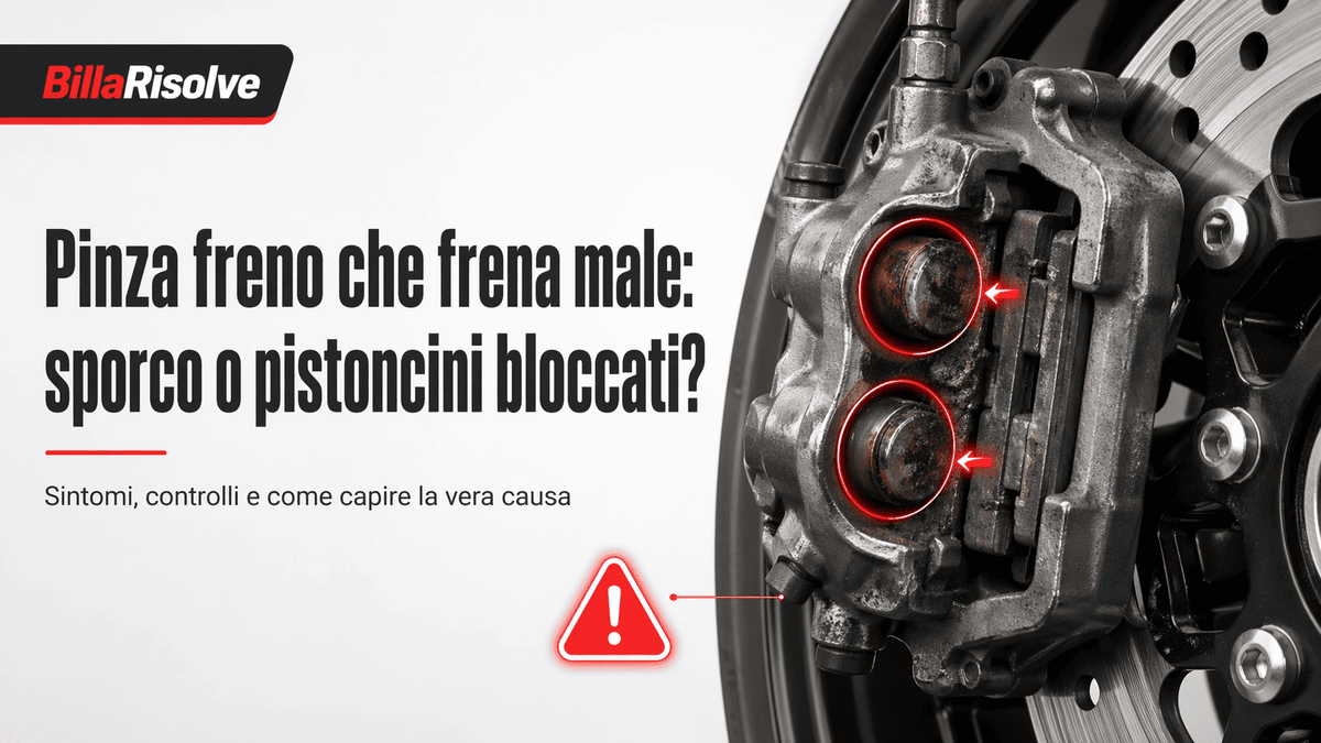 Pinza freno che frena male: sporco o pistoncini bloccati?