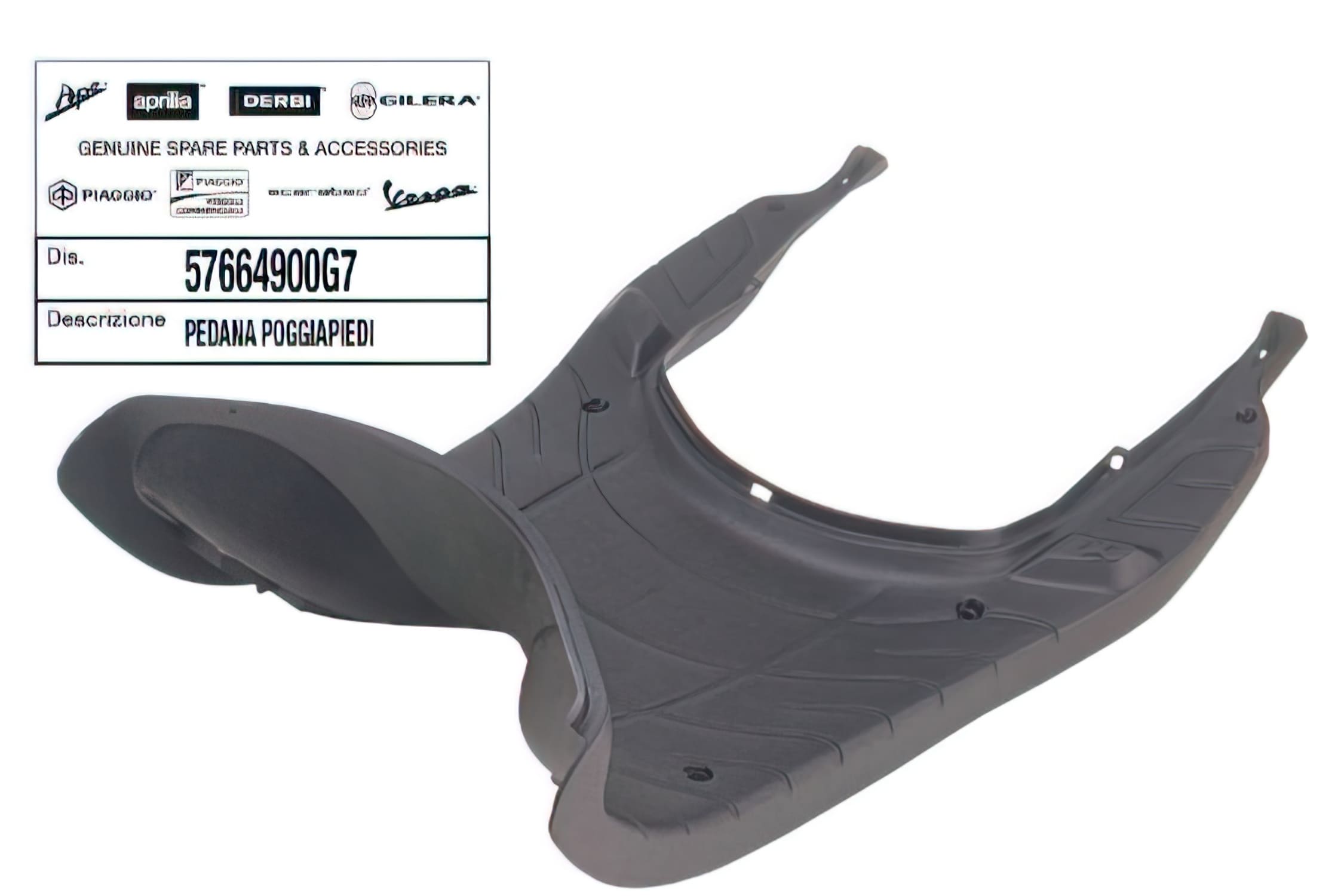 OE-PIA57664900G7 Pedana grigio - ricambio originale Piaggio Zip dopo il 2000, COD: OE-PIA57664900G7